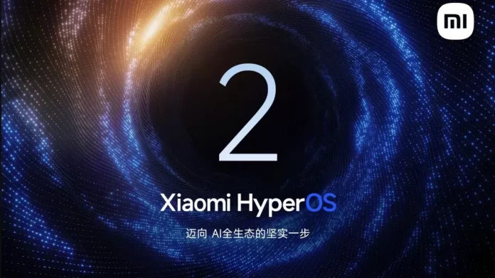 Xiaomi Launches HyperOS 2.0: AI Upgrades and Enhanced Connectivity Across Devices